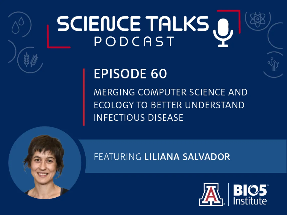 Science Talks Podcast Episode 60 Merging computer science and ecology to better understand infectious disease featuring Liliana Salvador