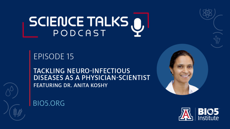 Headshot of Dr. Anita Koshy in the BIO5 Science Talks podcast card